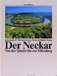 Enlarge image Cover: Der Neckar - Ellert & Richter