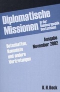 Cover: Diplomatische Missionen in der Bundesrepublik Deutschland - Bock, K H