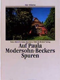 Cover: Auf Paula Modersohn-Beckers Spuren - Ellert & Richter