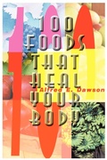Abbildung von: 100 Foods That Heal Your Body - iUniverse