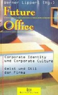 Cover: Future Office - Metropolitan in Walhalla u. Praetoria