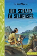 Cover: Der Schatz im Silbersee - Oetinger