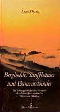 Cover: Bergholde, Sauffh&auml;user und Bauernschinder - Mandelbaum Verlag eG