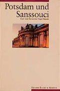 Cover: Potsdam und Sanssouci - Ellert & Richter
