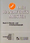 Cover: Der Handwerksmeister - Feldhaus