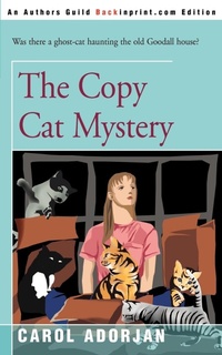 Enlarge image Cover: The Copy Cat Mystery - iUniverse