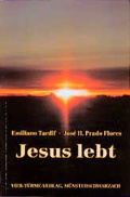 Cover: Jesus lebt - Vier T&uuml;rme