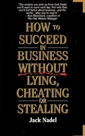 Bild: How to Succeed in Business Without Lying, Cheating or Stealing - iUniverse