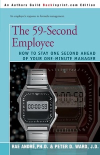 Enlarge image Cover: The 59-Second Employee - iUniverse