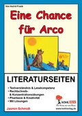 Cover: Eine Chance f&uuml;r Arco - Literaturseiten - KOHL VERLAG Der Verlag mit dem Baum