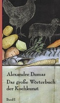 Cover: Das grosse W&ouml;rterbuch der Kochkunst - Mandelbaum Verlag eG