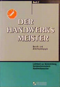 Enlarge image Cover: Der Handwerksmeister - Feldhaus