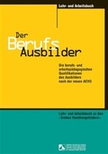 Cover: Der Berufsausbilder - Lehr- und Arbeitsbuch zu den "Sieben Handlungsfeldern" - Feldhaus