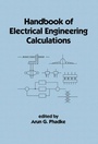 Cover: Handbook of Electrical Engineering Calculations - CRC Press