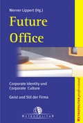 Cover: Future Office - Metropolitan in Walhalla u. Praetoria