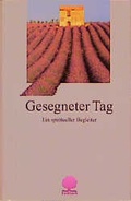 Cover: Gesegneter Tag - Verlag am Eschbach