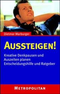Enlarge image Cover: Aussteigen! - Metropolitan in Walhalla u. Praetoria