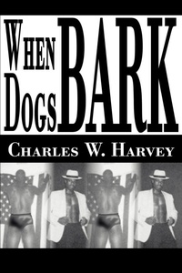 Abbildung von: When Dogs Bark - iUniverse