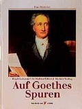 Cover: Auf Goethes Spuren - Ellert & Richter
