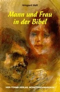 Cover: Mann und Frau in der Bibel - Vier T&uuml;rme