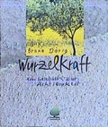 Cover: Wurzelkraft - Verlag am Eschbach