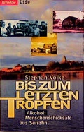 Cover: Bis zum letzten Tropfen - Brendow
