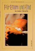 Cover: F&uuml;r Eltern und Kind die besten W&uuml;nsche - SKV-EDITION