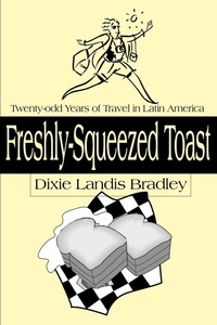 Abbildung von: Freshly-Squeezed Toast - iUniverse
