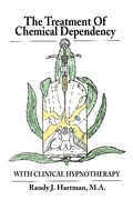 Bild: The Treatment of Chemical Dependency with Clinical Hypnotherapy - iUniverse