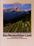 Cover: Das Werdenfelser Land mit Garmisch-Partenkirchen, Grainau, Mittenwals, Murnau und Oberammergau - Ellert & Richter