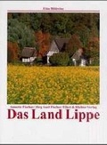 Cover: Das Land Lippe - Ellert & Richter