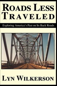 Abbildung von: Roads Less Traveled - iUniverse