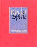 Cover: Kinderspiele - Menschentr&auml;ume - Brendow