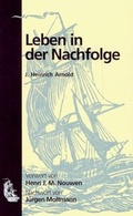 Cover: Leben in der Nachfolge - Brendow