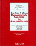 Cover: Goodman & Gilman Pharmakologische Grundlagen der Arzneimitteltherapie - McGraw-Hill Companies