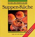 Cover: Suppen-K&uuml;che - M&uuml;ller, Karl