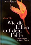 Cover: Wie die Lilien auf dem Felde - Brendow