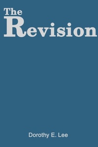 Enlarge image Cover: The Revision - iUniverse