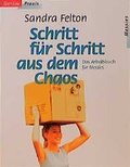 Cover: Schritt f&uuml;r Schritt aus dem Chaos - Brendow