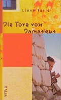 Cover: Die Tore von Damaskus - MALIK