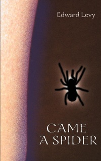 Abbildung von: Came a Spider - iUniverse