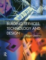 Cover: Building Services, Technology and Design - Routledge