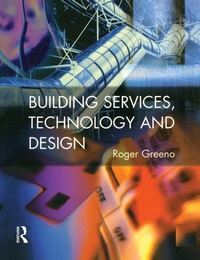 Enlarge image Cover: Building Services, Technology and Design - Routledge