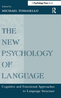 Abbildung von: The New Psychology of Language - Psychology Press