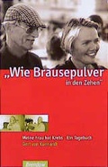 Cover: Wie Brausepulver in den Zehen ... - Brendow