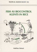 Cover: Fish as biocontrol agents in rice - Margraf