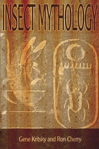 Enlarge image Cover: Insect Mythology - iUniverse