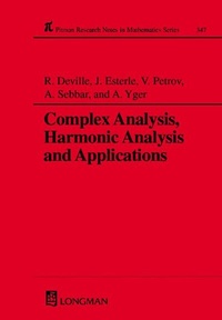 Enlarge image Cover: Complex Analysis, Harmonic Analysis and Applications - CRC Press