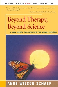 Abbildung von: Beyond Therapy, Beyond Science - iUniverse