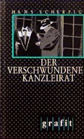 Cover: Der verschwundene Kanzleirat - GRAFIT